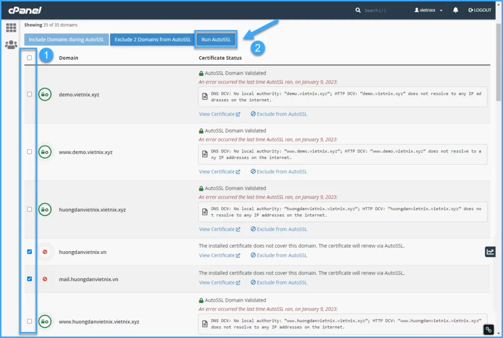 Chọn những tên miền cần cài SSL sau đó chọn Run AutoSSL