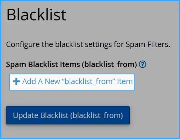 Nhấn Add A New “blacklist_from” Items