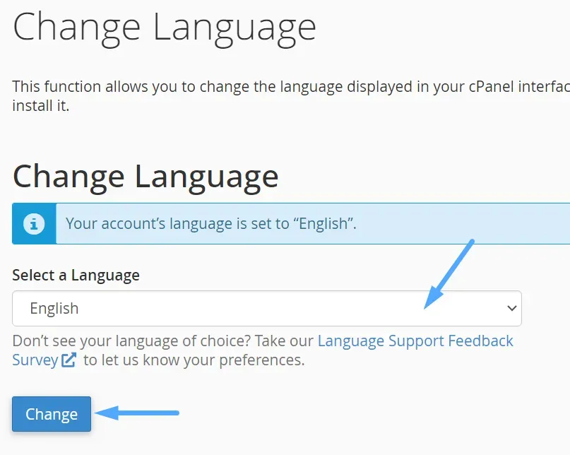 Hướng dẫn 2 bước thay đổi ngôn ngữ trên cPanel đơn giản 11 Bấm vào menu thả xuống trong mục Select a Language, chọn ngôn ngữ mong muốn và bấm Change